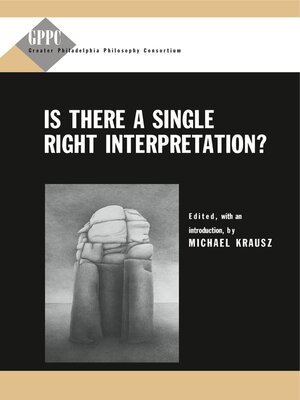 cover image of Is There a Single Right Interpretation?